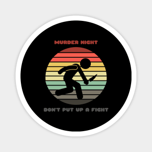 Sunset Serial Killer / Murder Night Magnet